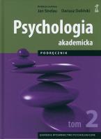 Okładka książki Psychologia akademicka. Podręcznik tom 2 wyd. 2 zmienione