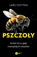 Pszczoły. Krótki lot w głąb niezwykłych umysłów. Autor: Lars Chittka. SmakLiter.pl Okładka książki Pszczoły. Krótki lot w głąb niezwykłych umysłów