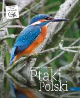 Ptaki Polski. Tom 1. Autor: Kruszewicz Andrzej G.. SmakLiter.pl Okładka książki Ptaki Polski. Tom 1
