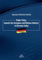 Public Policy towards the Aerospace and Defence. Autor: Agnieszka Śliwińska-Rumbin. SmakLiter.pl Okładka książki Public Policy towards the Aerospace and Defence