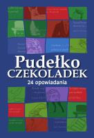Pudełko czekoladek. 24 opowiadania. Książkowy kalendarz adwentowy. Autor: Opracowanie zbiorowe. SmakLiter.pl Okładka książki Pudełko czekoladek. 24 opowiadania. Książkowy kalendarz adwentowy