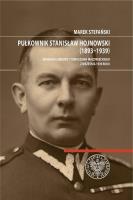 Okładka książki Pułkownik Stanisław Hojnowski (1893-1939)