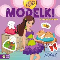 Okładka książki Pupile. Top Modelki