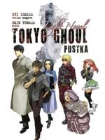 Pustka. Tokyo Ghoul Light Novel. Autor: Sui Ishida, Towada Shin. SmakLiter.pl Okładka książki Pustka. Tokyo Ghoul Light Novel