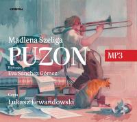 Puzon audiobook. Autor: Szeliga Madlena. SmakLiter.pl Okładka książki Puzon audiobook