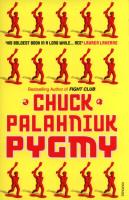 Pygmy. Autor: Chuck Palahniuk. SmakLiter.pl Okładka książki Pygmy