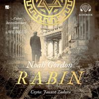 Rabin - Audiobook. Autor: Gordon Noah. SmakLiter.pl Okładka książki Rabin - Audiobook