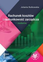 Rachunek kosztów i rachunkowość zarządcza. Autor: Rutkowska Jolanta. SmakLiter.pl Okładka książki Rachunek kosztów i rachunkowość zarządcza