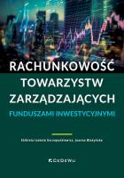 Okładka książki Rachunkowość towarzystw zarządzających funduszami inwestycyjnymi
