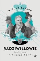 Radziwiłłowie w.2. Autor: Banach Witold. SmakLiter.pl Okładka książki Radziwiłłowie w.2