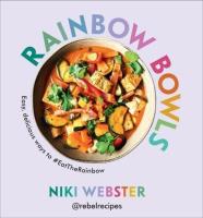 Rainbow Bowls. Autor: Webster Niki. SmakLiter.pl Okładka książki Rainbow Bowls