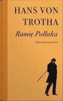 Ramię Pollaka. Autor: Hans von Trotha. SmakLiter.pl Okładka książki Ramię Pollaka