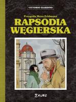 Rapsodia węgierska. Autor: Vittorio Giardino. SmakLiter.pl Okładka książki Rapsodia węgierska