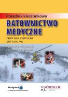 Ratownictwo Medyczne.Poradnik kieszonkowy. Autor: Will Chapleau. SmakLiter.pl Okładka książki Ratownictwo Medyczne.Poradnik kieszonkowy
