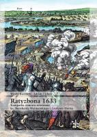 Ratyzbona 1633. Autor: Biernacki Witold, Adrian Cichon. SmakLiter.pl Okładka książki Ratyzbona 1633