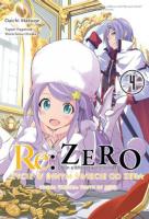 Okładka książki Re: Zero Życie w innym świecie od zera. Księga 3 - Truth of Zero 04