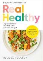 Real Healthy. Autor: Hemsley, Melissa. SmakLiter.pl Okładka książki Real Healthy