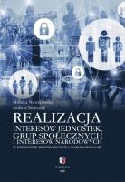 Realizacja interesów jednostek, grup społecznych... Autor: Nowikowska Monika, Izabela Stańczuk. SmakLiter.pl Okładka książki Realizacja interesów jednostek, grup społecznych..
