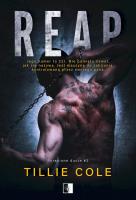 Reap. Poranione dusze. Tom 2. Autor: Cole Tillie. SmakLiter.pl Okładka książki Reap. Poranione dusze. Tom 2