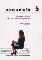 Okładka książki Recepcja mediów T.5 Recepcja mediów przez...