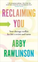 Reclaiming You. Autor: Rawlinson Abby. SmakLiter.pl Okładka książki Reclaiming You