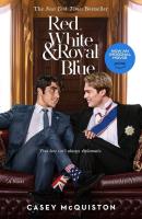 Red, White & Royal Blue. Autor: Casey McQuiston. SmakLiter.pl Okładka książki Red, White & Royal Blue