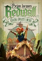 Redwall. Kraina kwiatu i mchu. Autor: Jacques Brian. SmakLiter.pl Okładka książki Redwall. Kraina kwiatu i mchu