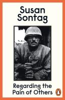 Regarding the Pain of Others. Autor: Sontag	 Susan. SmakLiter.pl Okładka książki Regarding the Pain of Others