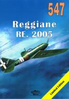 Reggiane RE. 2005 nr 547. Autor: Janusz Ledwoch. SmakLiter.pl Okładka książki Reggiane RE. 2005 nr 547