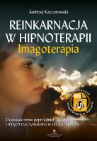 Okładka książki Reinkarnacja w hipnoterapii - imgoterapia