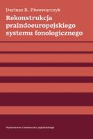 Okładka książki Rekonstrukcja praindoeuropejskiego systemu fonologicznego