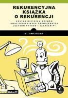 Rekurencyjna książka o rekurencji. Autor: Al Sweigart. SmakLiter.pl Okładka książki Rekurencyjna książka o rekurencji