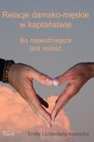 Relacje damsko-męskie w kapłaństwie. Autor: Lichtenberg-Kokoszka Emilia. SmakLiter.pl Okładka książki Relacje damsko-męskie w kapłaństwie