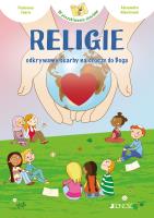 Religie Odkrywamy skarby na drodze do Boga. Autor: Fabris Francesca. SmakLiter.pl Okładka książki Religie Odkrywamy skarby na drodze do Boga