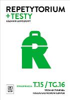 Repetytorium i testy egz. Technik żywienia T.15. Autor: Duda-Gwizda Joanna, Sebastian Krzywda, Szajna Renata. SmakLiter.pl Okładka książki Repetytorium i testy egz. Technik żywienia T.15