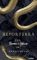 Reporterka. Romans z Yakuzą. Autor: Anna Crevan. SmakLiter.pl Okładka książki Reporterka. Romans z Yakuzą