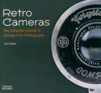 Retro Cameras. Autor: Wade John. SmakLiter.pl Okładka książki Retro Cameras