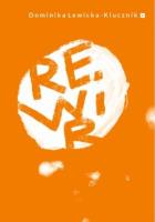Rewir. Autor: Lewicka-Klucznik Dominika. SmakLiter.pl Okładka książki Rewir