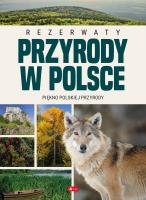 Okładka książki Rezerwaty przyrody w Polsce