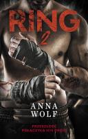 Ring. Tom 2 wyd. kieszonkowe. Autor: Anna Wolf. SmakLiter.pl Okładka książki Ring. Tom 2 wyd. kieszonkowe