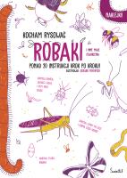 Robaki. Kocham rysować. Autor: Gerard Frydrych. SmakLiter.pl Okładka książki Robaki. Kocham rysować