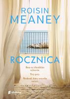 Rocznica. Autor: Meaney Roisin. SmakLiter.pl Okładka książki Rocznica