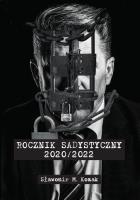 Okładka książki Rocznik Sadystyczny 2020/2022
