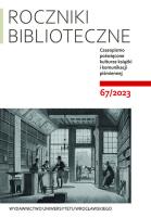 Roczniki Biblioteczne LXVII 67/2023. Autor: Matwijów Maciej. SmakLiter.pl Okładka książki Roczniki Biblioteczne LXVII 67/2023