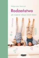Rodzeństwo. Autor: Stańczyk Małgorzata. SmakLiter.pl Okładka książki Rodzeństwo