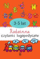 Okładka książki Rodzinne czytanki logopedyczne 3-5 lat