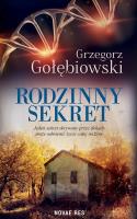 Rodzinny sekret. Autor: Gołębiowski Grzegorz. SmakLiter.pl Okładka książki Rodzinny sekret