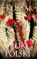 Rok polski. Obyczaj i wiara. Autor: Kossak Zofia. SmakLiter.pl Okładka książki Rok polski. Obyczaj i wiara