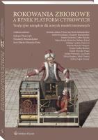 Rokowania zbiorowe a rynek platform cyfrowych. Tradycyjne narzędzie dla nowych modeli biznesowych. Autor: Łukasz Marek Pisarczyk, Elisabeth Brameshuber, Jose Maria Miranda Boto, Jeremias Adams-Prassl, Judith Brockmann, Tamás Gyulavári, Gábor Kártyás, Marta Kozak-Maśnicka, Barbara Kresal, Sylvaine Laulom, Piera Loi, Yolanda Maneiro Vázquez, Teresa Coelho Moreira, Daniel Pérez del Prado, Luca Ratti, Jakub Tomšej, Kübra Doğan Yenisey. SmakLiter.pl Okładka książki Rokowania zbiorowe a rynek platform cyfrowych. Tradycyjne narzędzie dla nowych modeli biznesowych