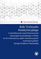 Okładka książki Rola Trybunału Konstytucyjnego w kształtowaniu zasad finansowania samorządu terytorialnego w Polsce